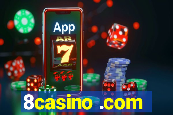 8casino .com